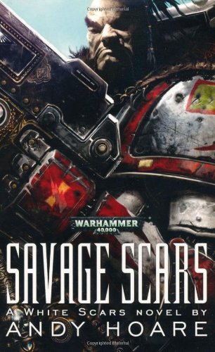 Savage Scars (9781844165643) by Andy Hoare