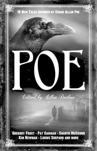 Stock image for Poe: 19 New Tales Inspired by Edgar Allan Poe for sale by Celt Books