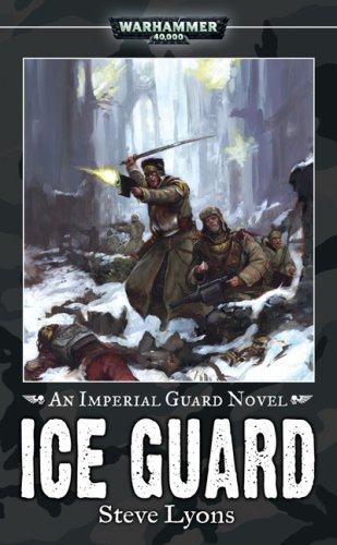 Ice Guard (Imperial Guard) (9781844166091) by Lyons, Steve