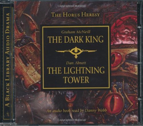 Stock image for Dark King and Lightning Tower (The Horus Heresy) for sale by HPB-Emerald