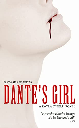 Imagen de archivo de Dante's Girl (A Kayla Steele Novel, Book 1) a la venta por Gulf Coast Books