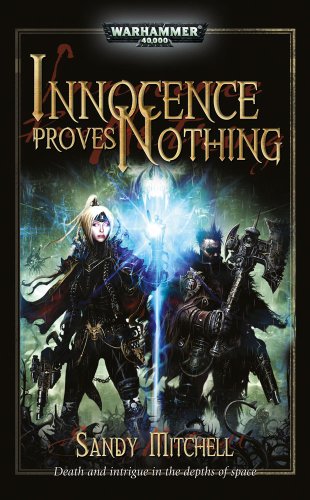 9781844166763: Innocence Proves Nothing (Warhammer 40,000)
