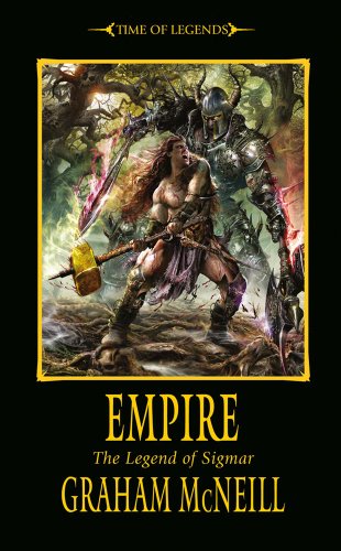 Stock image for Empire (Time of Legends: Sigmar Trilogy) for sale by HPB-Diamond
