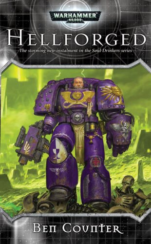 Beispielbild fr Hellforged (Warhammer 40,000: Soul Drinkers) zum Verkauf von HPB-Ruby