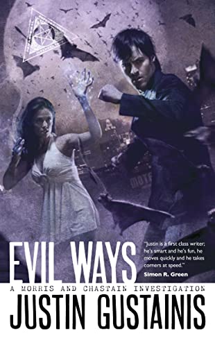 Beispielbild fr Evil Ways (Quincey Morris): Volume 2 (A Morris and Chastain Investigation) zum Verkauf von WorldofBooks