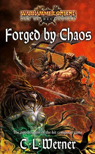 Beispielbild fr Forged by Chaos (Warhammer Online: Age of Reckoning) zum Verkauf von SecondSale