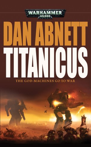 Titanicus (Warhammer 40,000) (9781844167852) by Abnett, Dan