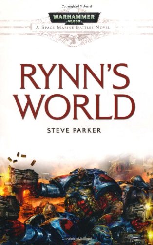 Rynn's World (Space Marine Battles) (9781844168026) by Steve Parker