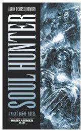 Beispielbild fr Soul Hunter (Night Lords) zum Verkauf von HPB-Emerald