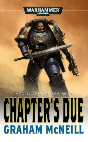 Beispielbild fr The Chapter's Due (Ultramarines) zum Verkauf von ZBK Books