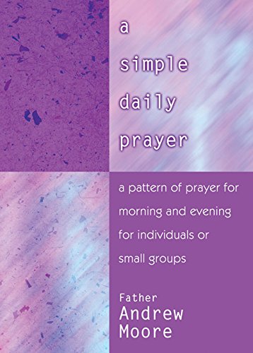 Beispielbild fr Simple Daily Prayer zum Verkauf von Better World Books