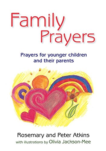 Beispielbild fr Family Prayers: Prayers for Younger Children and Their Parents zum Verkauf von Reuseabook