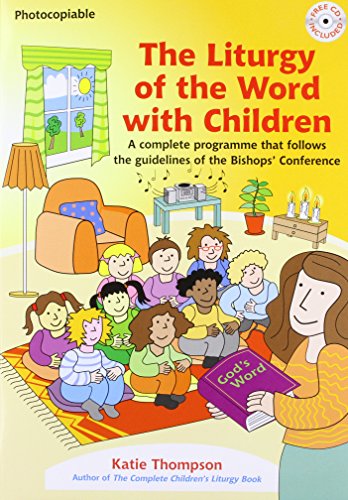 Stock image for The Liturgy of the Word with Children for sale by WorldofBooks