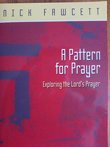 9781844173037: Pattern for Prayer
