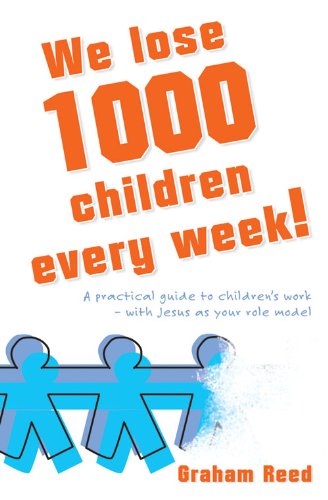 Imagen de archivo de We Lose 1000 Children Every Week! a la venta por AwesomeBooks