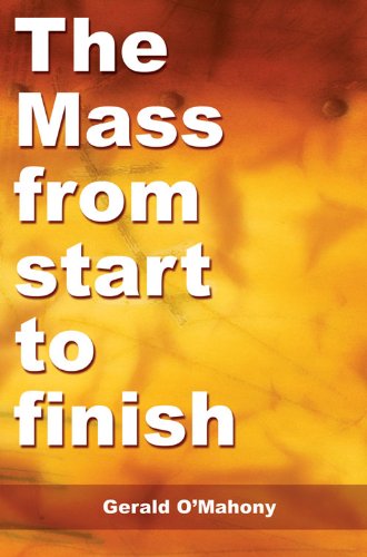 Stock image for Mass from Start to Finish for sale by WorldofBooks