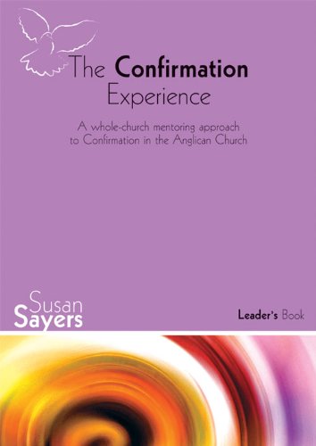 Stock image for The Confirmation Experience - Leader's Book [Paperback] Susan Sayers for sale by WorldofBooks