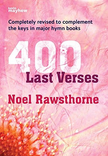 400 Last Verses - Spiralbound: Popular Hymn Tunes with Varied Harmonies (9781844177165) by [???]