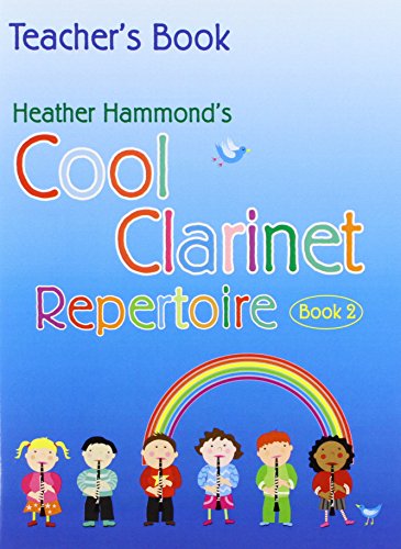 Imagen de archivo de Cool Clarinet Repertoire Book 2 Teacher a la venta por GreatBookPrices