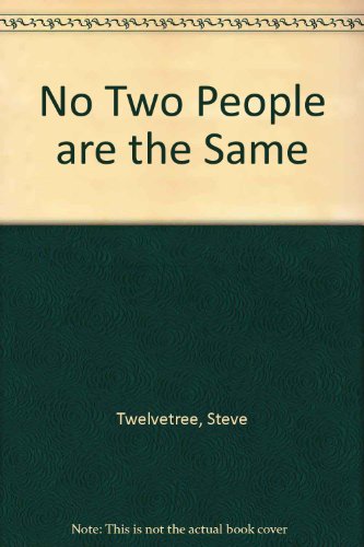 Stock image for No Two People are the Same for sale by WorldofBooks