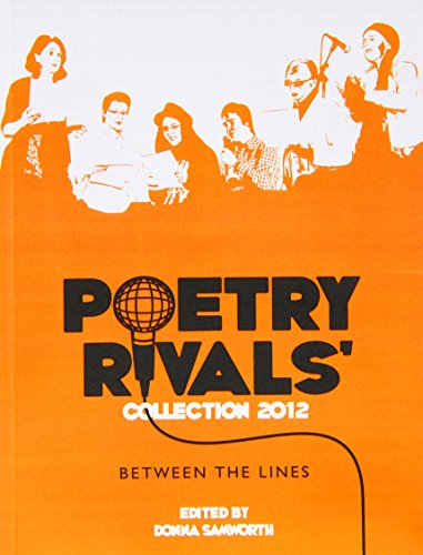 Stock image for Poetry Rivals' Collection - Between The Lines 2012 for sale by Phatpocket Limited