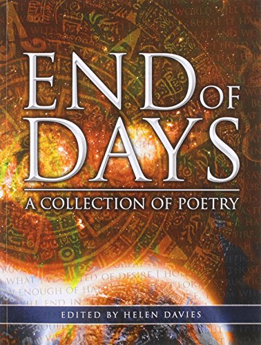 Stock image for End of Days - A Collection of Poetry for sale by Phatpocket Limited