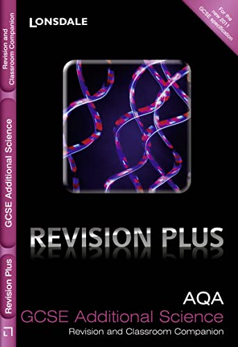 9781844191437: Revision Plus - AQA GCSE Additional Science: Revision and Classroom Companion