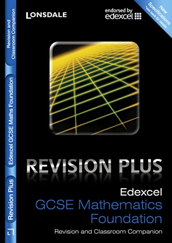 Imagen de archivo de Revision Plus Edexcel GCSE Maths Foundation Tier Revision Guide: For Courses Starting 2010 and Later a la venta por WorldofBooks