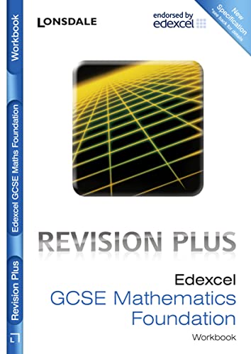 Beispielbild fr Edexcel Maths Foundation Tier: Revision Workbook (inc. Answers) (Lonsdale GCSE Revision Plus) zum Verkauf von AwesomeBooks