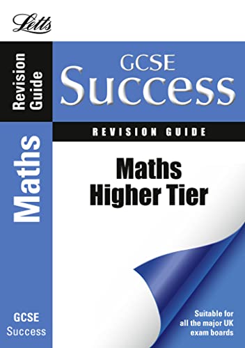 Beispielbild fr GCSE Maths Success Higher Tier Revision Guide (Gcse Success) zum Verkauf von WorldofBooks