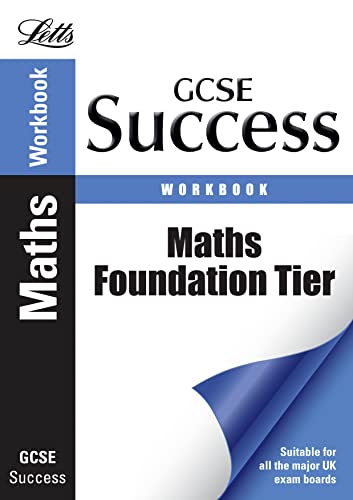 Imagen de archivo de GCSE Maths Success Foundation Tier Workbook, Including Answers (Gcse Success) a la venta por WorldofBooks