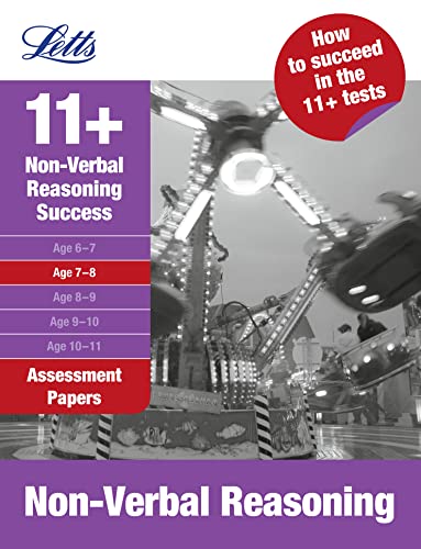 Stock image for Non-Verbal Reasoning Age 7-8: Assessment Papers (Letts 11+ Success) for sale by Greener Books