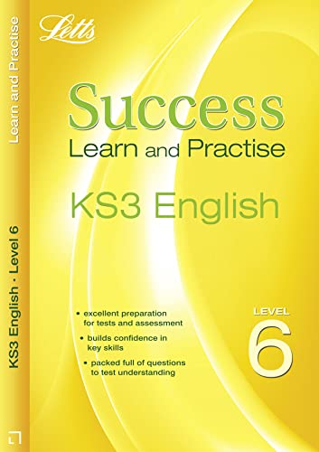 Beispielbild fr English Level 6: Learn and Practise (Letts Key Stage 3 Success) (Letts Key Stage 3 Success Learn and Practise) zum Verkauf von AwesomeBooks