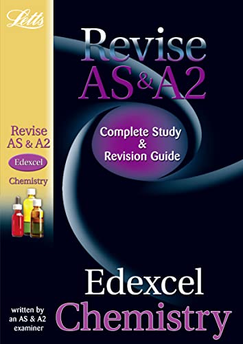 Imagen de archivo de Letts Revise AS and A2 - Edexcel AS and A2 Chemistry: Complete Study and Revision Guide (Letts Revise AS and A2) a la venta por Greener Books