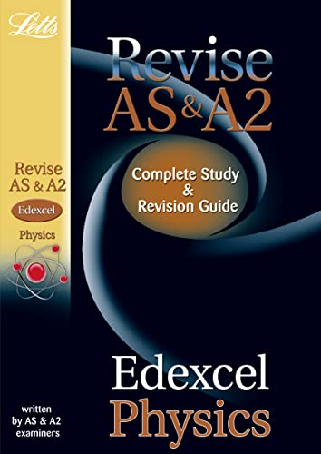 Edexcel AS and A2 Physics: Study Guide (Letts A-level Revision Success) (9781844194230) by Brodie, David