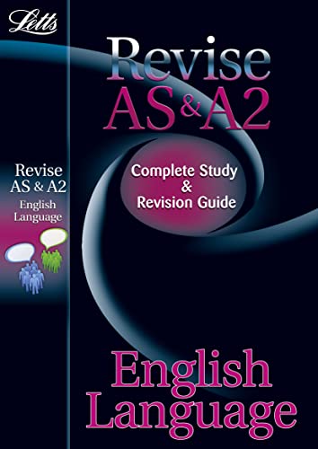 Stock image for Letts Revise AS & A2 - English Language: Complete Study & Revision Guide: Study Guide (Letts A-level Revision Success) for sale by WorldofBooks