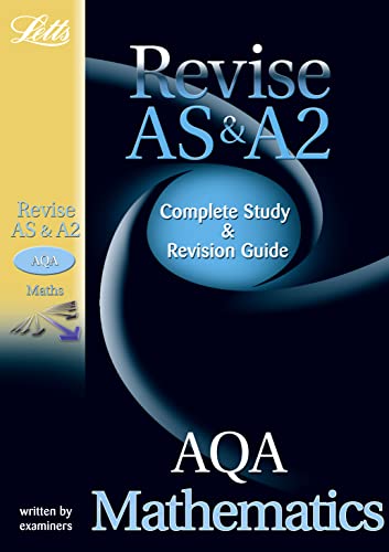 Stock image for Revise AS & A2 - AQA Maths: Study Guide (Letts A-level Revision Success) for sale by WorldofBooks
