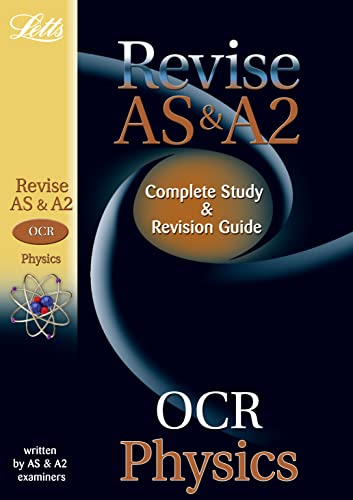 Stock image for Letts A Level Success OCR AS AND A2 PHYSICS: Study Guide (Letts A-level Revision Success) for sale by WorldofBooks