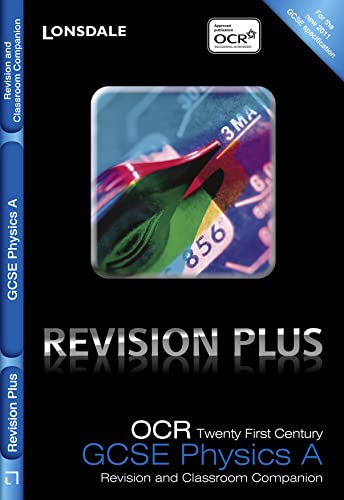 9781844194551: OCR 21st Century Physics A: Revision and Classroom Companion