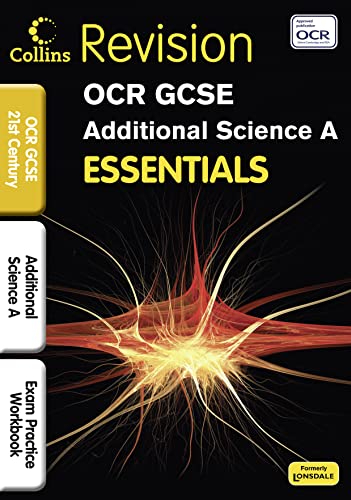 Beispielbild fr OCR 21st Century Additional Science A: Exam Practice Workbook zum Verkauf von AwesomeBooks