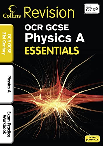 Stock image for OCR 21st Century Physics A: Exam Practice Workbook (Collins Gcse Essentials) for sale by AwesomeBooks