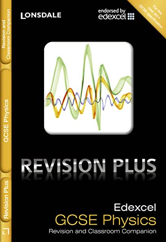 Beispielbild fr Revision Plus - Edexcel GCSE Physics: Revision and Classroom Companion (Lonsdale Gcse Revision Plus) zum Verkauf von WorldofBooks