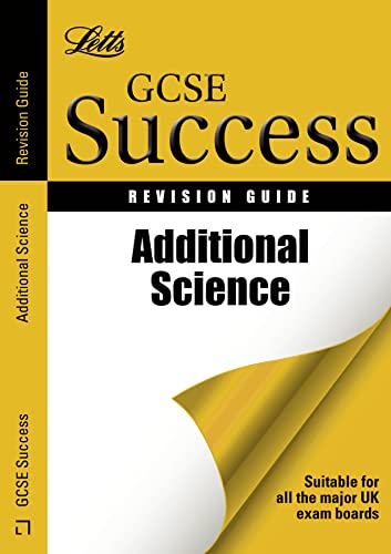 Imagen de archivo de Letts GCSE Revision Success " Additional Science: Revision Guide a la venta por AwesomeBooks