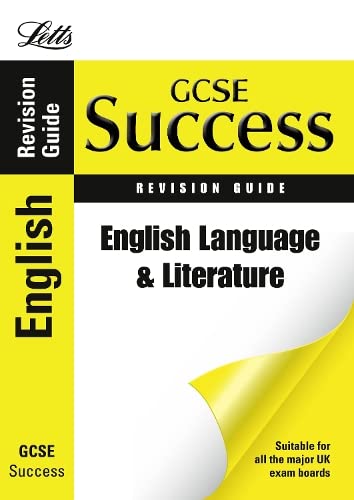 Beispielbild fr GCSE Success - GCSE English Language and Literature: Revision Guide (Letts GCSE Success) zum Verkauf von WorldofBooks