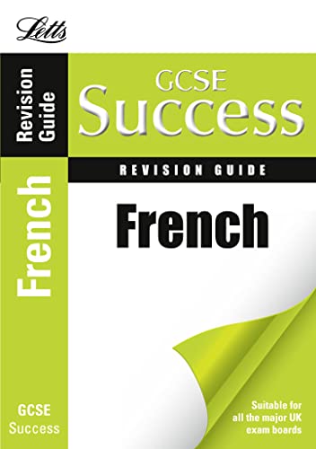 Beispielbild fr GCSE Success - GCSE French: Revision Guide (Letts GCSE Revision Success) zum Verkauf von WorldofBooks