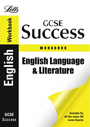 Imagen de archivo de GCSE Success - GCSE English Language and Literature: Workbook: Revision Workbook (Letts GCSE Success) a la venta por WorldofBooks