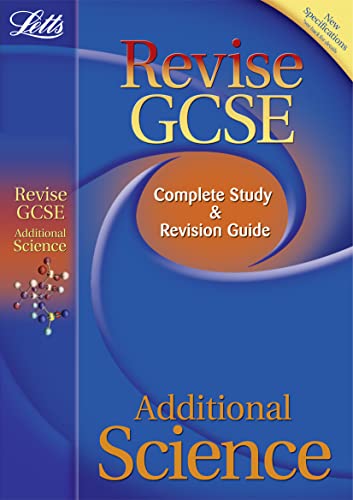 Beispielbild fr Letts Revise GCSE - Additional Science: Complete Study and Revision Guide: Study Guide (Letts GCSE Revision Success) zum Verkauf von WorldofBooks