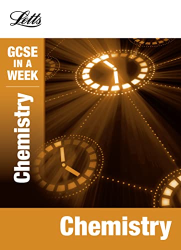 Imagen de archivo de Letts GCSE in a Week Revision Guides - Chemistry (Letts GCSE Revision Success) a la venta por AwesomeBooks