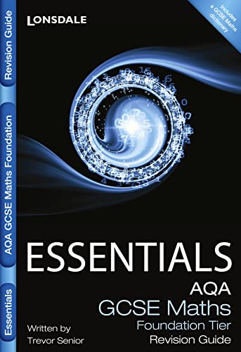 Collins GCSE Essentials: AQA Maths Foundation Tier: Revision Guide (9781844196500) by Trevor Senior