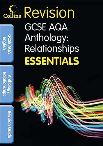 Stock image for AQA Poetry Anthology: Relationships: Revision Guide (Collins GCSE Essentials) for sale by WorldofBooks